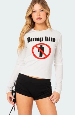 Dump Him Long Sleeve T Shirt